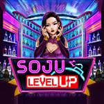 Soju Level UP